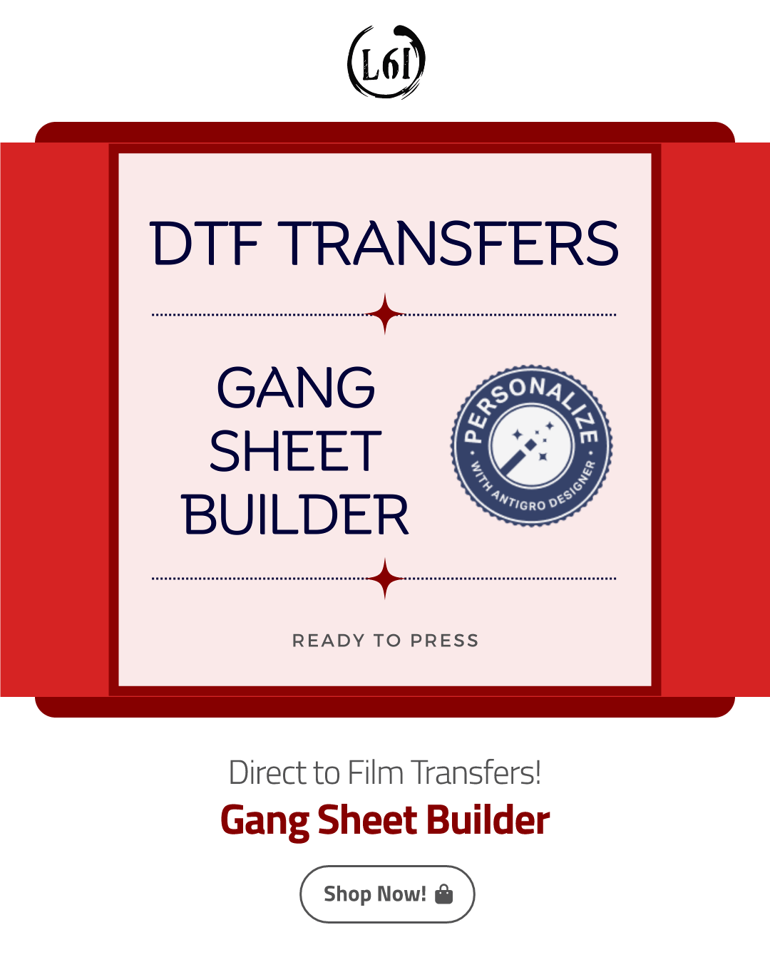 DTF Transfers Gang Sheet Builder packaging with red border and white center displaying text and a logo.
